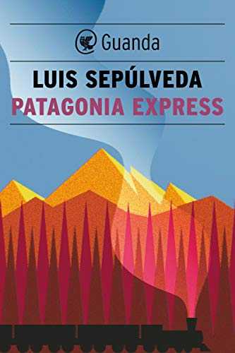 patagonia express Louis Sepulveda